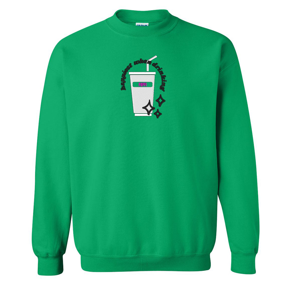 Make It Yours™ 'Happiest When Drinking...' Crewneck Sweatshirt