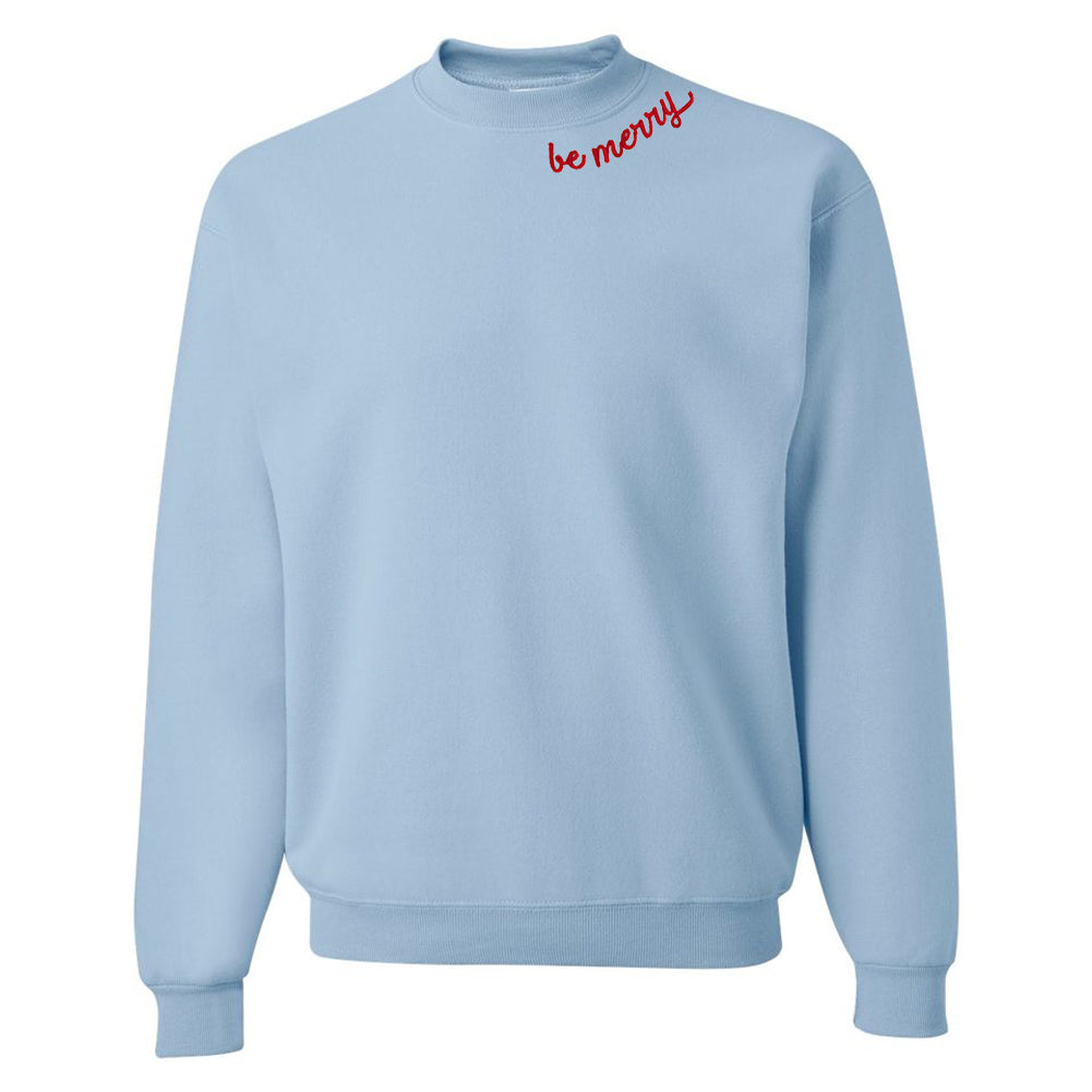 'Be Merry' Crewneck Sweatshirt