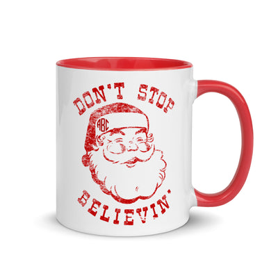 Monogrammed Santa Don't Stop Belieivin' Mug